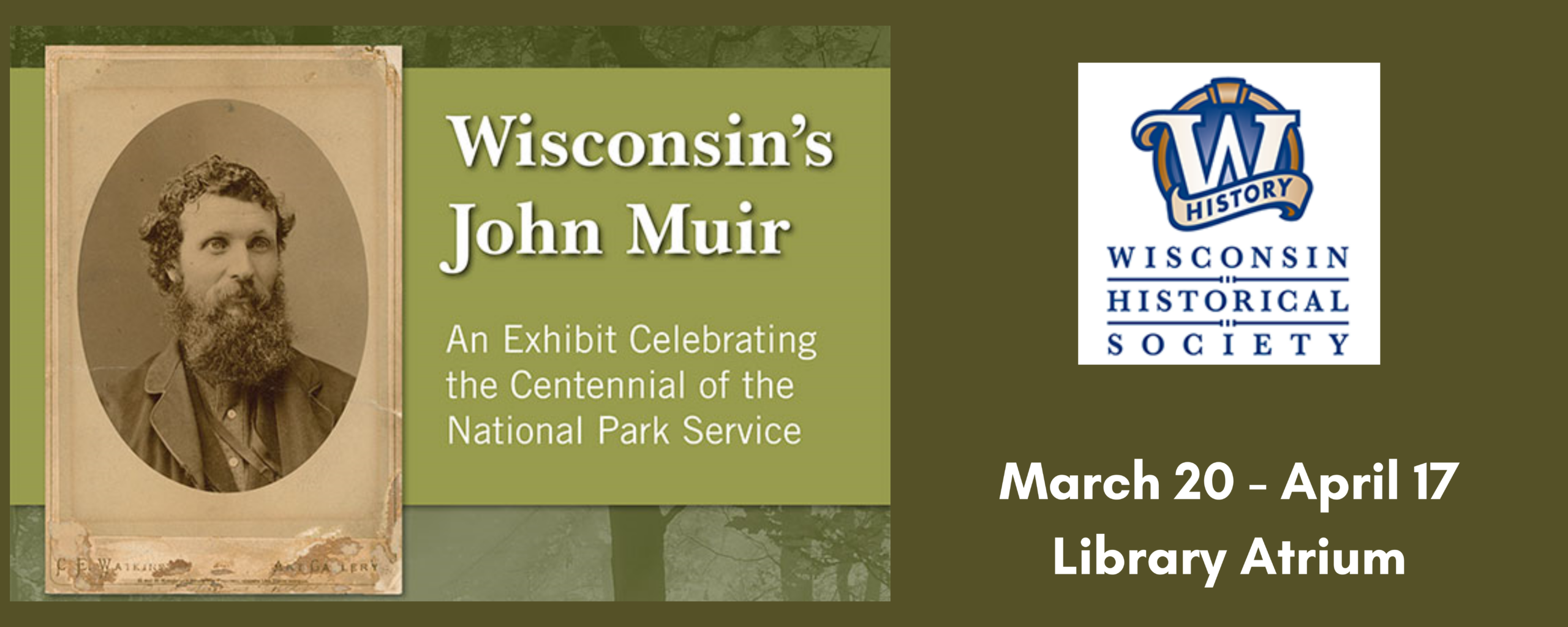 photograph of John Muir and Wisconsin Historical Society logo